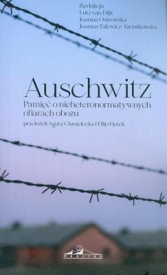 Okładka książki Auschwitz. Pamięć o nieheteronormatywnych ofiarach