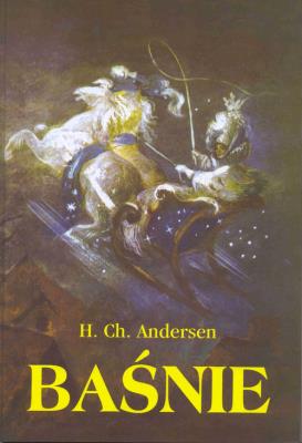 Baśnie. Autor: Hans Christian Andersen. SmakLiter.pl Okładka książki Baśnie