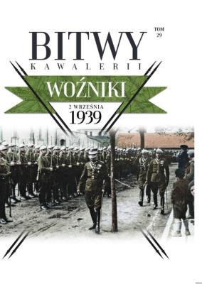Bitwy Kawalerii Tom 29. Wydawca: Edipresse Polska. SmakLiter.pl Opakowanie Bitwy Kawalerii Tom 29