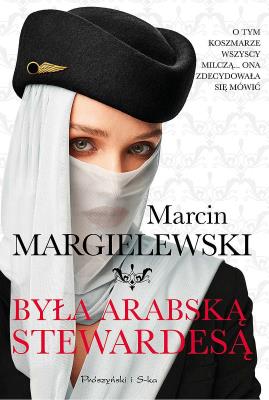 Okładka książki Była arabską stewardesą