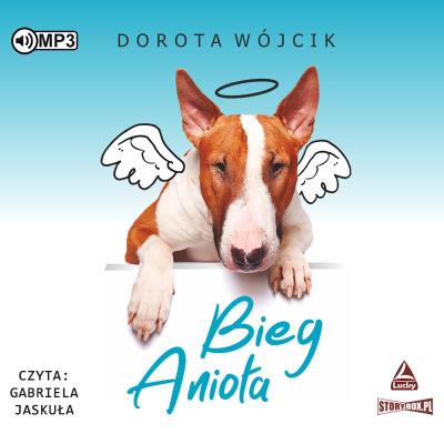 CD MP3 Bieg Anioła. Autor: Świtała-Wójcik Dorota. SmakLiter.pl Okładka książki CD MP3 Bieg Anioła