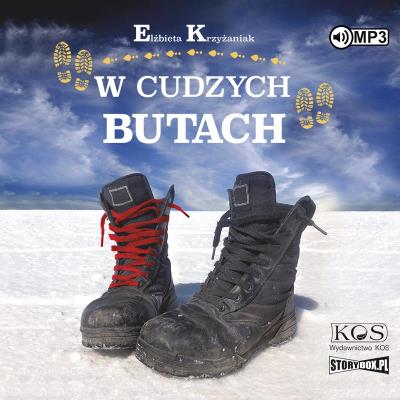 CD MP3 W cudzych butach. Autor: Elżbieta Krzyżaniak-Smolińska. SmakLiter.pl Okładka książki CD MP3 W cudzych butach