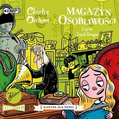Okładka książki Charles Dickens T.9 Magazyn osobliwości audiobook