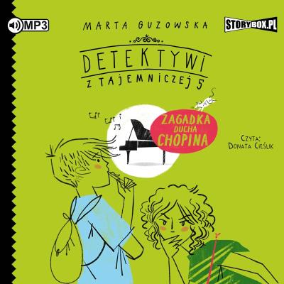 Detektywi z Tajemniczej 5.T.5 audiobook. Autor: Marta Guzowska. SmakLiter.pl Okładka książki Detektywi z Tajemniczej 5.T.5 audiobook