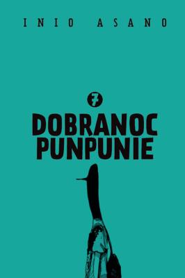 Dobranoc Punpunie 7. Autor: Asano Inio. SmakLiter.pl Okładka książki Dobranoc Punpunie 7
