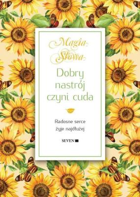 Dobry nastrój czyni cuda. Autor: Mauro Isabel. SmakLiter.pl Okładka książki Dobry nastrój czyni cuda