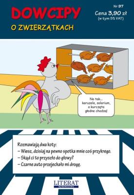 Dowcipy o zwierzątkach Nr 97. Autor: Mądraszewska Monika, Karol Skwira. SmakLiter.pl Okładka książki Dowcipy o zwierzątkach Nr 97