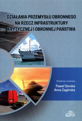 Działania przemysłu obronnego na rzecz... Autor: Soroka Paweł. SmakLiter.pl Okładka książki Działania przemysłu obronnego na rzecz..