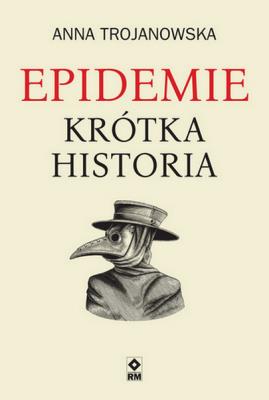 Okładka książki Epidemie Krótka historia