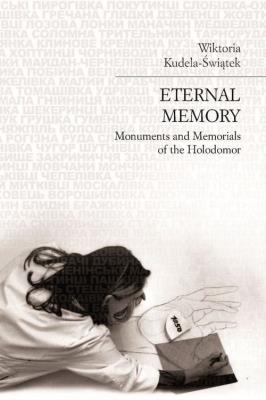 Eternal memory. Autor: Kudela-Świątek Wiktoria. SmakLiter.pl Okładka książki Eternal memory