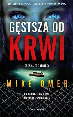 Gęstsza od krwi. Autor: Mike Omer. SmakLiter.pl Okładka książki Gęstsza od krwi