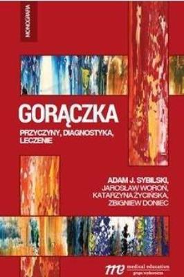Okładka książki Gorączka - przyczyny, diagnostyka, leczenie