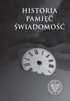 Okładka książki Historia. Pamięć. Świadomość
