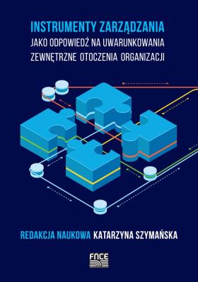 Instrumenty zarządzania jako odpowiedź na... Autor: Katarzyna Szymańska-Borginon. SmakLiter.pl Okładka książki Instrumenty zarządzania jako odpowiedź na..