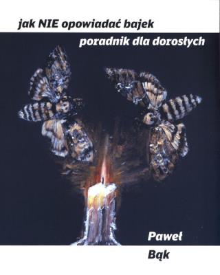 Okładka książki Jak NIE opowiadać bajek