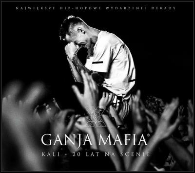 Okładka książki Kali - Ganja Mafia. Kali 20 lat na scenie CD