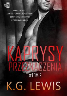 Okładka książki Kaprysy przeznaczenia Tom 2