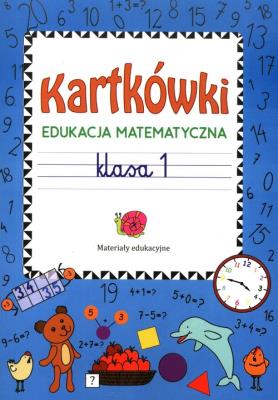Okładka książki Kartkówki Edukacja matematyczna klasa 1