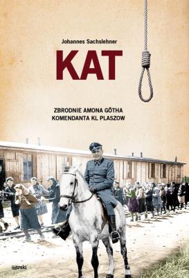 Kat. Autor: Johannes Sachslehner. SmakLiter.pl Okładka książki Kat