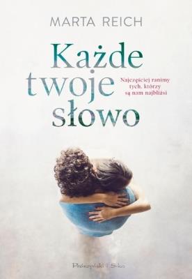 Okładka książki Każde twoje słowo