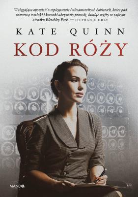 Kod róży. Autor: Quinn Kate. SmakLiter.pl Okładka książki Kod róży