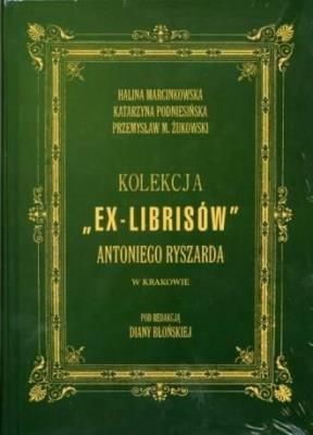 Okładka książki Kolekcja Ex-librisów Antoniego Ryszarda... + CD