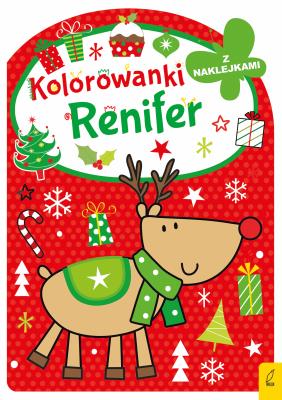 Kolorowanka z wykrojnikiem. Renifer. Autor: Opracowanie zbiorowe. SmakLiter.pl Okładka książki Kolorowanka z wykrojnikiem. Renifer
