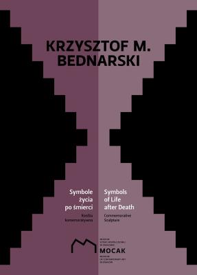 Krzysztof M Bednarski Symbole życia po śmierci. Autor: Bednarski Krzysztof M.. SmakLiter.pl Okładka książki Krzysztof M Bednarski Symbole życia po śmierci