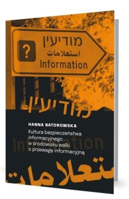 Kultura bezpieczeństwa informacyjnego... Autor: Batorowska Hanna. SmakLiter.pl Okładka książki Kultura bezpieczeństwa informacyjnego..