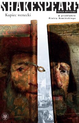 Kupiec wenecki. Autor: William Shakespeare. SmakLiter.pl Okładka książki Kupiec wenecki