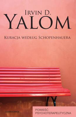 Kuracja według Schopenhauera. Autor: Irvin D. Yalom, Elżbieta Smoleńska. SmakLiter.pl Okładka książki Kuracja według Schopenhauera