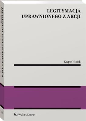 Okładka książki Legitymacja uprawnionego z akcji
