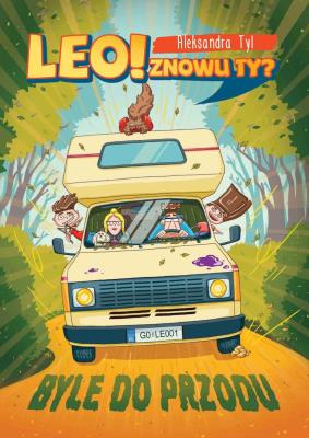 Leo! Znowu ty?. Autor: Tyl Aleksandra. SmakLiter.pl Okładka książki Leo! Znowu ty?