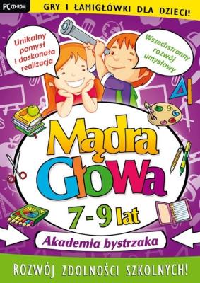 Mądra Głowa 7-9 lat Akademia bystrzaka. Wydawca: L.K. Avalon. SmakLiter.pl Opakowanie Mądra Głowa 7-9 lat Akademia bystrzaka