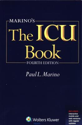 Marino's The ICU Book International Edition Fourth edition. Autor: Marino Paul L.. SmakLiter.pl Okładka książki Marino's The ICU Book International Edition Fourth edition