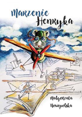 Okładka książki Marzenie Henryka