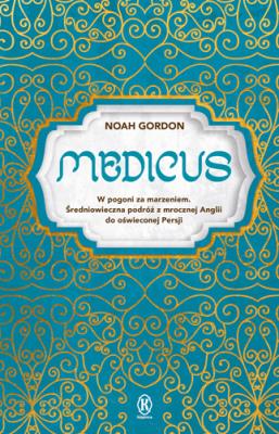 Medicus. Autor: Gordon Noah. SmakLiter.pl Okładka książki Medicus