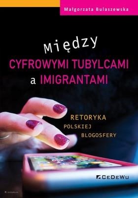 Okładka książki Między cyfrowymi tubylcami a imigrantami