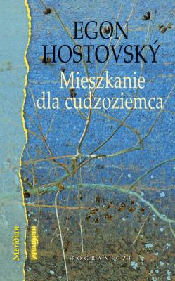 Mieszkanie dla cudzoziemca. Autor: Hostovsky Egon. SmakLiter.pl Okładka książki Mieszkanie dla cudzoziemca