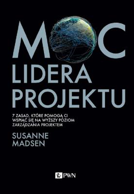 Okładka książki Moc lidera projektu