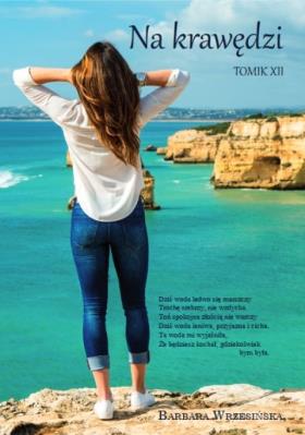 Na krawędziTomik XII. Autor: Wrzesińska Barbara. SmakLiter.pl Okładka książki Na krawędziTomik XII