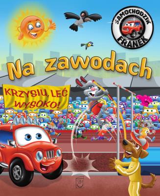 Okładka książki Na zawodach. Samochodzik Franek