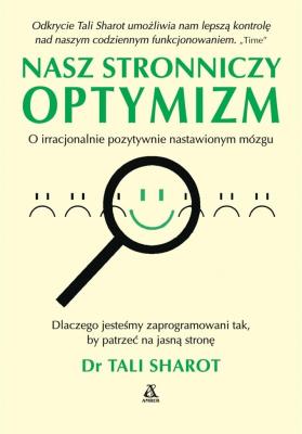 Okładka książki Nasz stronniczy optymizm - uszkodzone