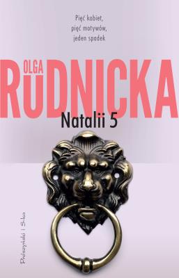 Natalii 5. Autor: Rudnicka Olga. SmakLiter.pl Okładka książki Natalii 5