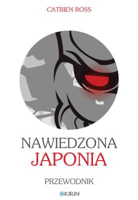 Okładka książki Nawiedzona Japonia. Przewodnik