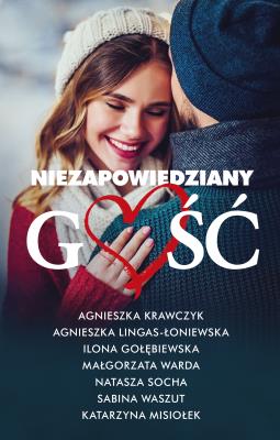 Niezapowiedziany gość. Autor: Lingas-Łoniewska Agnieszka, Ilona Gołębiewska. SmakLiter.pl Okładka książki Niezapowiedziany gość