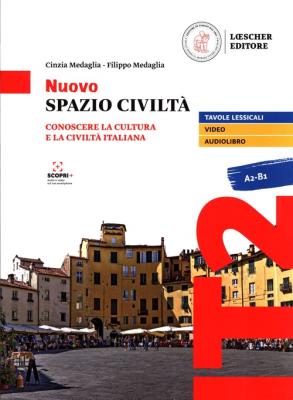 Nuovo Spazio Civilta A2-B1 Podręcznik + zawartość online. Wydawca: Loescher Editore. SmakLiter.pl Opakowanie Nuovo Spazio Civilta A2-B1 Podręcznik + zawartość online