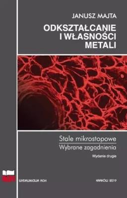 Okładka książki Odkształcanie i własności metali... w.2