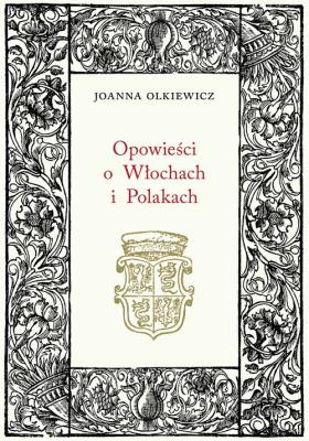 Okładka książki Opowieści o Włochach i Polakach