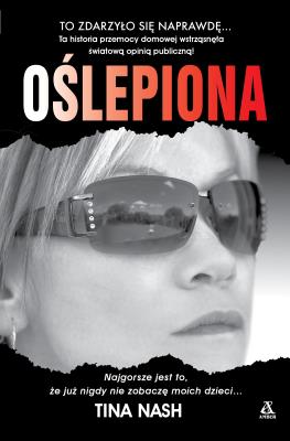 Oślepiona w.4. Autor: Nash Tina. SmakLiter.pl Okładka książki Oślepiona w.4